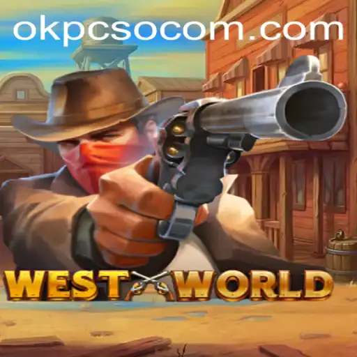 Discover the Thrilling Universe of WestWorld: Unleashing Creativity with OKPCSO